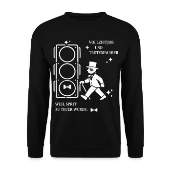 Vollzeitjob Und Trotzdem Hier, Sprit Zu Teuer - Unisex Pullover - Schwarz - Vorne - Alina (178cm) & Michal (187cm)