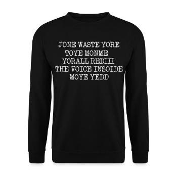 JONE WASTE YORE TOYE MONME YORALL REDIII THE VOICE - Unisex Sweatshirt - black - Front - Alina (178cm) & Michal (187cm)