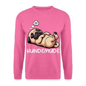 Hundemüde Mops Möpse Mopsbesitzer Mopsliebhaber  - Unisex Pullover - Pink - Vorne