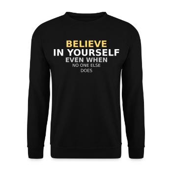 Glaube an dich Selbst Typo Motiv - Unisex Pullover - Schwarz - Vorne - Alina (178cm) & Michal (187cm)