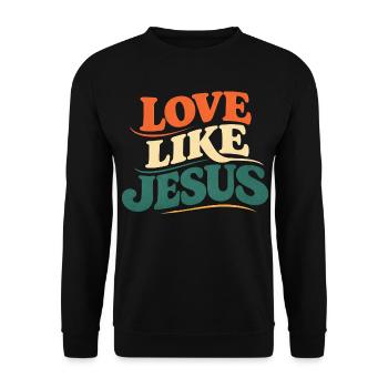 T-shirt Jésus : Amour comme Jésus Cadeau chrétien - Sweat-shirt Unisexe - noir - Devant - Alina (178cm) & Michal (187cm)