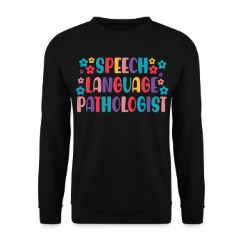 Speech Language Pathologist SLP - Unisex Sweatshirt - black - Front - Alina (178cm) & Michal (187cm)