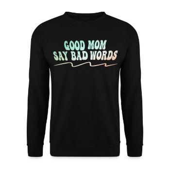 Gute Mama Flucht Lustiges Mutter Sprüche Design - Unisex Pullover - Schwarz - Vorne - Alina (178cm) & Michal (187cm)