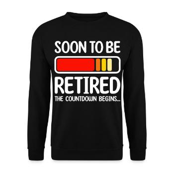 Bald im Ruhestand Der Countdown beginnt - Unisex Pullover - Schwarz - Vorne - Alina (178cm) & Michal (187cm)