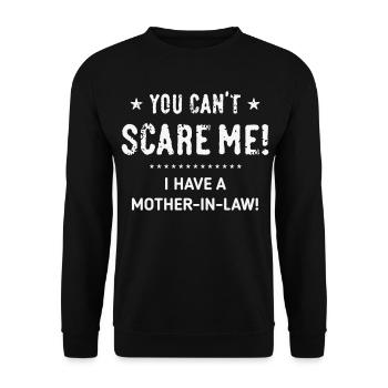 Tu ne peux pas me faire peur ! – J’ai une belle-mère ! (W) - Sweat-shirt Unisexe - noir - Devant - Alina (178cm) & Michal (187cm)