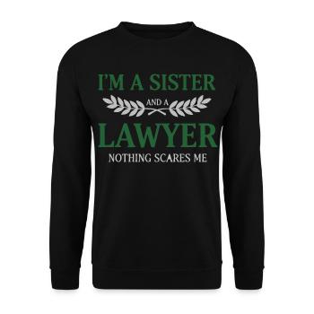 Sister Lawyer Nothing Scares Me - Unisex Sweatshirt - black - Front - Alina (178cm) & Michal (187cm)