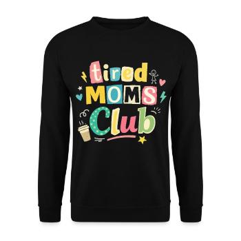 Club des mamans fatiguées - Humour des mamans cafétériques - Sweat-shirt Unisexe - noir - Devant - Alina (178cm) & Michal (187cm)