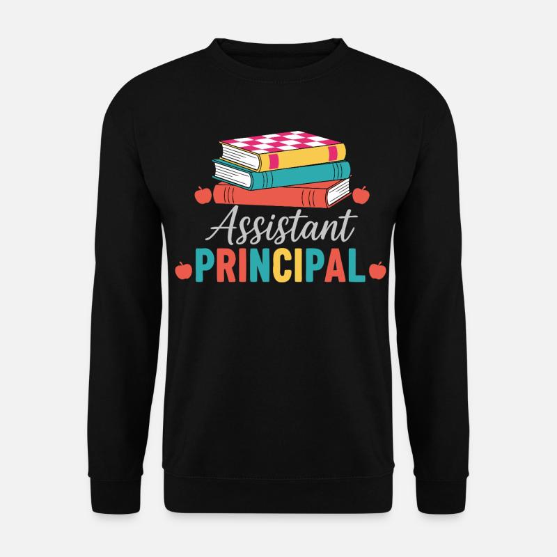 Vice Principal Assistant Principal Books - Unisex Sweatshirt - black