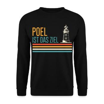 Ostsee Urlaub POEL IST DAS ZIEL Leuchtturm Lustig - Unisex Pullover - Schwarz - Vorne - Alina (178cm) & Michal (187cm)