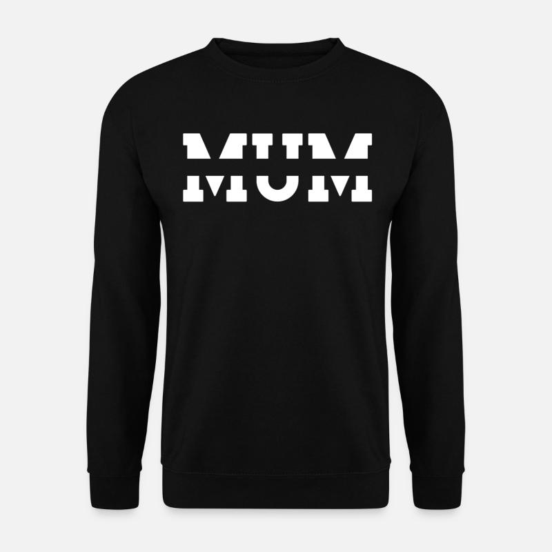 Mama. MAMA - Unisex Pullover - Schwarz