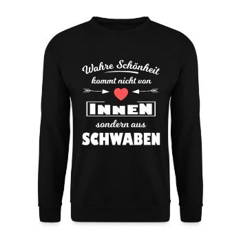 Wahre Schönheit kommt aus Schwaben - Unisex Pullover - Schwarz - Vorne - Alina (178cm) & Michal (187cm)