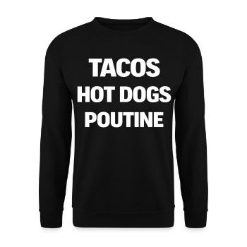 Tacos Hot Dogs Poutine - Unisex Sweatshirt - black - Front - Alina (178cm) & Michal (187cm)