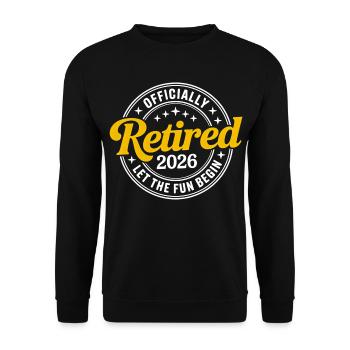Retired 2026 Funny Retired Graphic Men Retirement - Unisex Sweatshirt - black - Front - Alina (178cm) & Michal (187cm)