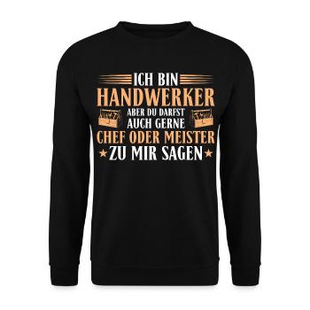 Handwerker Chef Meister – Heimwerker Geschenk - Unisex Pullover - Schwarz - Vorne - Alina (178cm) & Michal (187cm)
