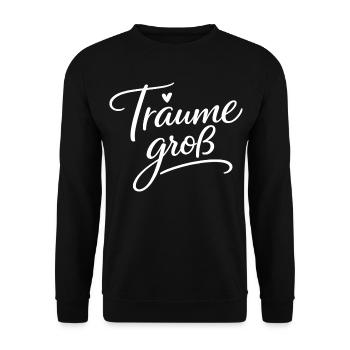 Träume Groß – Handlettering Script - Unisex Pullover - Schwarz - Vorne - Alina (178cm) & Michal (187cm)