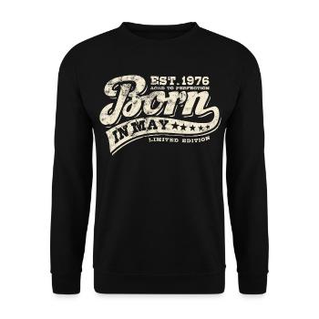 Born in May 1976 - Birthday - Gift - Unisex Sweatshirt - black - Front - Alina (178cm) & Michal (187cm)
