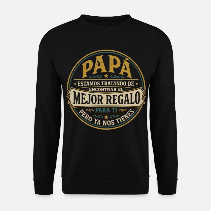 Papa Beste Geschenk Kinder Spanisch Design - Unisex Pullover - Schwarz