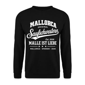 Malle 2026 Saufschwestern Malle ist Liebe - Unisex Sweatshirt - black - Front - Alina (178cm) & Michal (187cm)