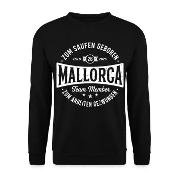 Malle 2026 Zum saufen geboren zum arbeiten... - Unisex Pullover - Schwarz - Vorne - Alina (178cm) & Michal (187cm)