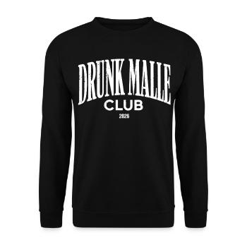 Malle 2026 DRUNK MALLE CLUB 2026 - Unisex Sweatshirt - black - Front - Alina (178cm) & Michal (187cm)
