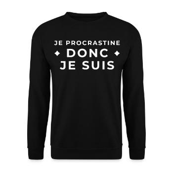 Je Procrastine Donc Je Suis - Humour Minimaliste - Sweat-shirt Unisexe - noir - Devant - Alina (178cm) & Michal (187cm)