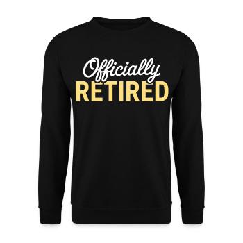 Retired 2026 Funny Retired Graphic Men Retirement - Unisex Sweatshirt - black - Front - Alina (178cm) & Michal (187cm)
