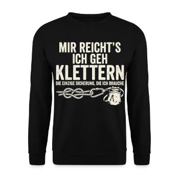Mir Reichts Ich Geh Klettern Spruch - Unisex Pullover - Schwarz - Vorne - Alina (178cm) & Michal (187cm)