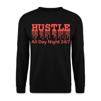 Hustle All Day 24 7 Motivational Entrepreneur - Unisex Sweatshirt - black - Front - Alina (178cm) & Michal (187cm)