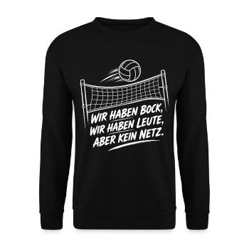 Volleyball Spruch Shirt Kein Netz Problem Freizeit - Unisex Pullover - Schwarz - Vorne - Alina (178cm) & Michal (187cm)