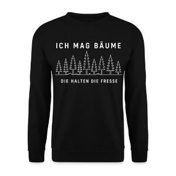 Ich mag Bäume Die halten die Fresse Shirt - Unisex Pullover - Schwarz - Vorne - Alina (178cm) & Michal (187cm)
