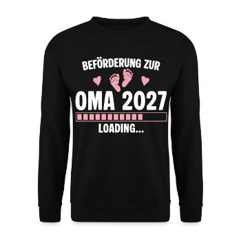 Beförderung zur Oma 2027 - Loading Nachwuchs - Unisex Pullover - Schwarz - Vorne - Alina (178cm) & Michal (187cm)