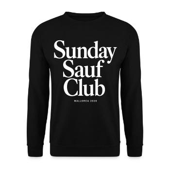 Malle 2026 Sunday Sauf Club 2026 - Unisex Sweatshirt - black - Front - Alina (178cm) & Michal (187cm)