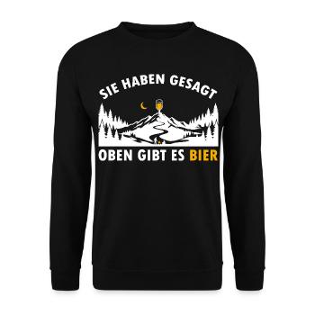 Sie haben gesagt oben gibt es Bier auf dem Berg - Unisex Pullover - Schwarz - Vorne - Alina (178cm) & Michal (187cm)