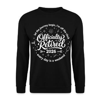Officiellement retraité en 2026 – Enfin le week-end D - Sweat-shirt Unisexe - noir - Devant - Alina (178cm) & Michal (187cm)