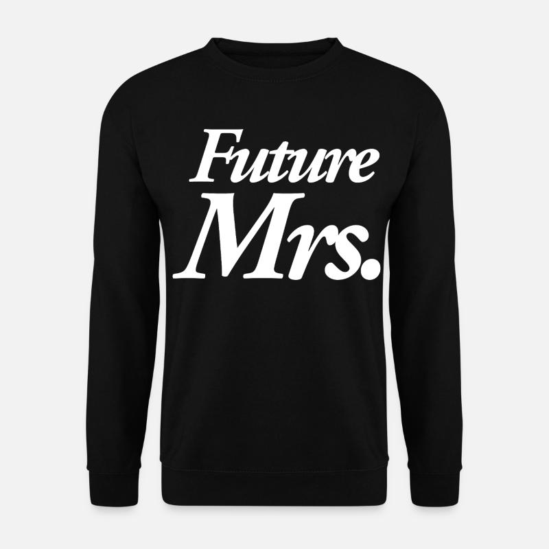 Future Mrs. - Unisex Sweatshirt - black