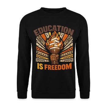 Education Is Freedom T-Shirt Vintage Savoir École - Unisex Sweatshirt - black - Front - Alina (178cm) & Michal (187cm)