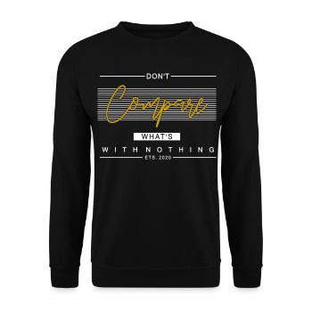 Ne comparez pas ce qui n’a rien à un don de motivation - Sweat-shirt Unisexe - noir - Devant - Alina (178cm) & Michal (187cm)