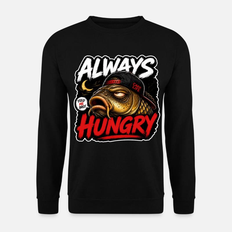 Lustiges Karpfenangelhemd – Immer hungrig - Unisex Pullover - Schwarz