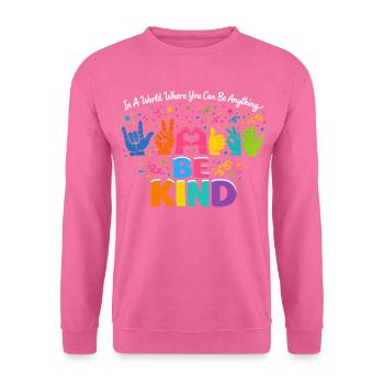 Sei freundlich Gebärdensprache inklusiv - Unisex Pullover - Pink - Vorne