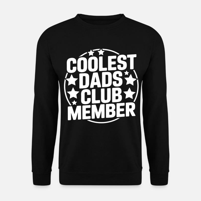 Papa le plus cool - Sweat-shirt Unisexe - noir