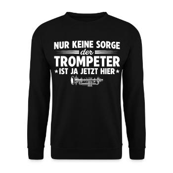 Keine Sorge der Trompeter ist hier - Blechbläser - Unisex Pullover - Schwarz - Vorne - Alina (178cm) & Michal (187cm)