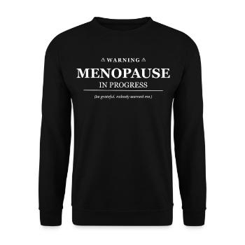 Menopause-T-Shirt - Unisex Pullover - Schwarz - Vorne - Alina (178cm) & Michal (187cm)