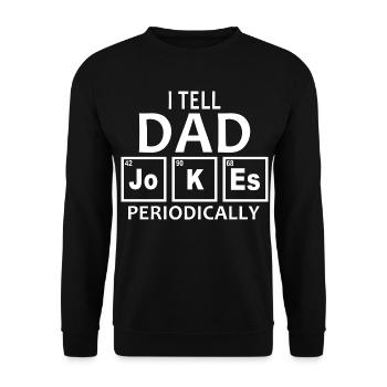 Ich erzähle Daddad-Witze ab und zu Science Top - Unisex Pullover - Schwarz - Vorne - Alina (178cm) & Michal (187cm)