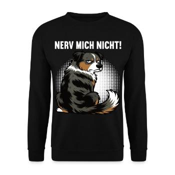 Nerv Mich Nicht Australian Shepherd Aussie Aussies - Unisex Pullover - Schwarz - Vorne - Alina (178cm) & Michal (187cm)