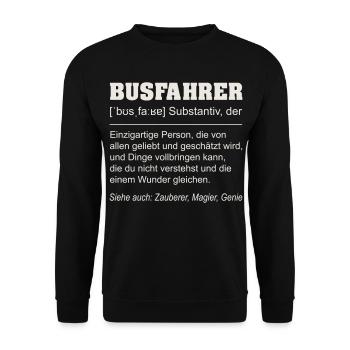 Busfahrer Definition Lustiges Shirt  - Unisex Pullover - Schwarz - Vorne - Alina (178cm) & Michal (187cm)
