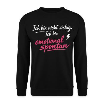 Ich bin emotional spontan | Lustiger Spruch - Unisex Pullover - Schwarz - Vorne - Alina (178cm) & Michal (187cm)
