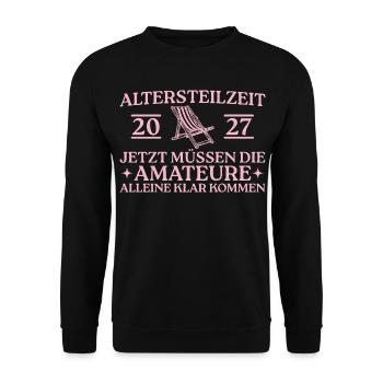 Altersteilzeit 2027 Liegestuhl Kollegin - Unisex Pullover - Schwarz - Vorne - Alina (178cm) & Michal (187cm)