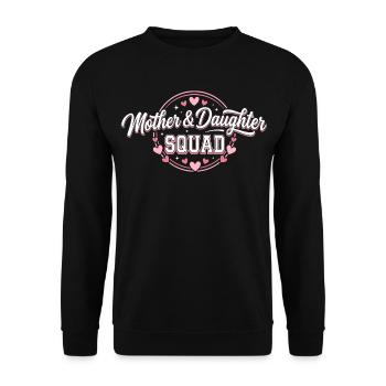 Mother & Daughter Squad | Pink Mother Daughter Gift - Unisex Sweatshirt - black - Front - Alina (178cm) & Michal (187cm)