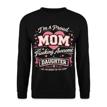 Proud Mom Awesome Daughter | Humour Mère Fille - Sweat-shirt Unisexe - noir - Devant - Alina (178cm) & Michal (187cm)