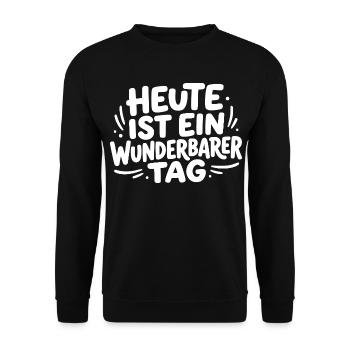 Heute ist ein wunderbarer Tag - Unisex Pullover - Schwarz - Vorne - Alina (178cm) & Michal (187cm)